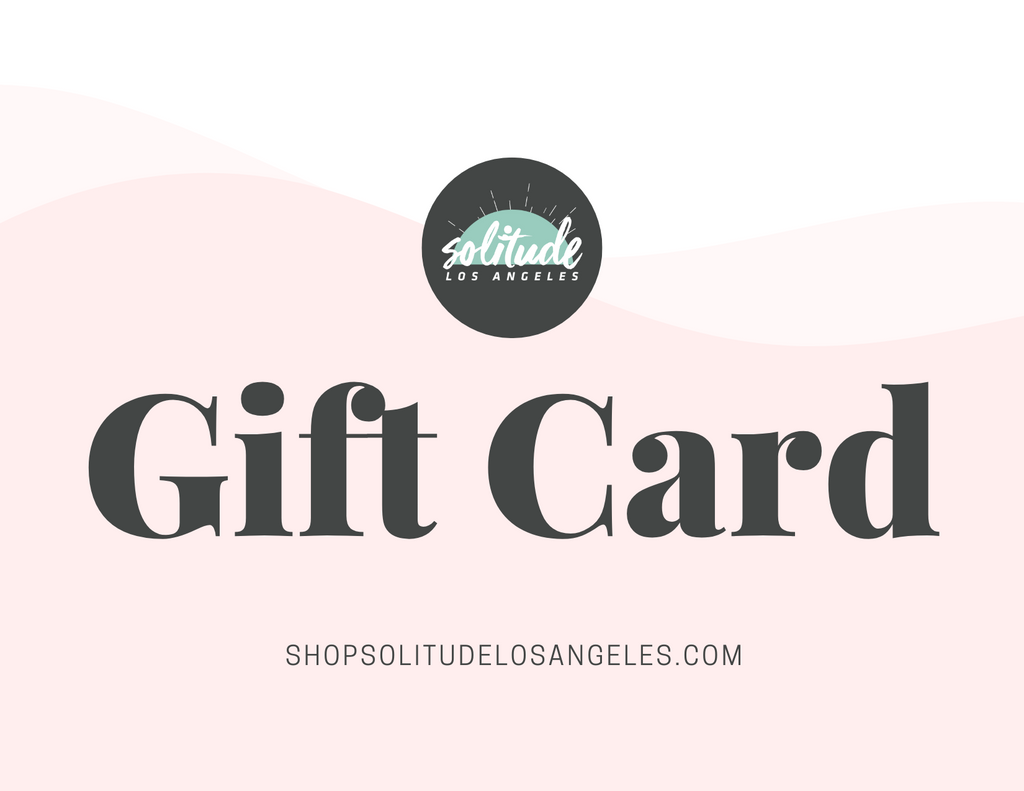 Solitude Los Angeles Gift Card